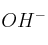 OH^-