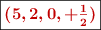 \fbox{\color[RGB]{192,0,0}{\bm{(5,2,0,+\frac{1}{2})}}}