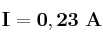 \bf I = 0,23\ A