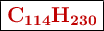 \fbox{\color[RGB]{192,0,0}{\textbf{\ce{C114H230}}}}