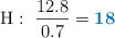 \ce{H}:\ \frac{12.8}{0.7} = \color[RGB]{0,112,192}{\bf 18}