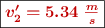 \fbox{\color[RGB]{192,0,0}{\bm{v^{\prime}_2 = 5.34\ \frac{m}{s}}}}