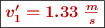 \fbox{\color[RGB]{192,0,0}{\bm{v^{\prime}_1 = 1.33\ \frac{m}{s}}}}