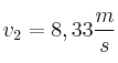 v_2 = 8,33\frac{m}{s}