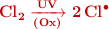\color[RGB]{192,0,0}{\textbf{\ce{Cl2 ->[UV][(Ox)] 2Cl^.}}}