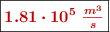 \fbox{\color[RGB]{192,0,0}{\bm{1.81\cdot 10^5\ \frac{m^3}{s}}}}