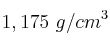 1,175\ g/cm^3