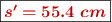 \fbox{\color[RGB]{192,0,0}{\bm{s^{\prime} = 55.4\ cm}}}