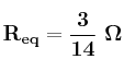 \bf R_{eq} = \frac{3}{14}\ \Omega