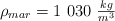 \rho_{mar} = 1\ 030\ \textstyle{kg\over  m^3}