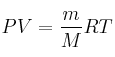 PV = \frac{m}{M}RT