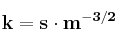 \bf k = s\cdot m^{-3/2}