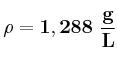 \bf \rho = 1,288\ \frac {g}{L}