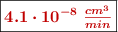 \fbox{\color[RGB]{192,0,0}{\bm{4.1\cdot 10^{-8}\ \frac{cm^3}{min}}}}