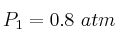 P_1 = 0.8\ atm