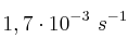 1,7\cdot 10^{-3}\ s^{-1}