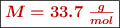 \fbox{\color[RGB]{192,0,0}{\bm{M = 33.7\ \frac{g}{mol}}}}