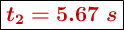 \fbox{\color[RGB]{192,0,0}{\bm{t_2 = 5.67\ s}}}