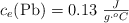 c_e(\ce{Pb}) = 0.13\ \textstyle{J\over g\cdot ^oC}