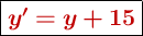 \fbox{\color[RGB]{192,0,0}{\bm{y^{\prime} = y + 15}}}