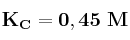 \bf K_C = 0,45\ M