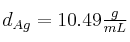 d_{Ag} = 10.49\textstyle \frac{g}{mL}