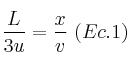 \frac{L}{3u} = \frac{x}{v}\ (Ec. 1)