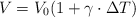 V = V_0(1 + \gamma\cdot \Delta T)