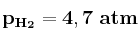 \bf p_{H_2} = 4,7\ atm