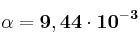 \bf \alpha = 9,44\cdot 10^{-3}