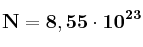 \bf N = 8,55\cdot 10^{23}
