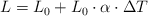 L  = L_0 + L_0\cdot \alpha\cdot \Delta T
