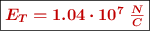 \fbox{\color[RGB]{192,0,0}{\bm{E_T = 1.04\cdot 10^7\ \frac{N}{C}}}}