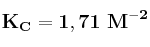 \bf K_C = 1,71\ M^{-2}