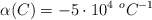 \alpha(C) = -5\cdot 10^{4}\ ^oC^{-1}