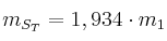 m_{S_T} = 1,934\cdot m_1