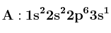 \bf A: 1s^22s^22p^63s^1