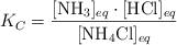 K_C = \frac{[\ce{NH3}]_{eq}\cdot [\ce{HCl}]_{eq}}{[\ce{NH4Cl}]_{eq}}