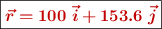 \fbox{\color[RGB]{192,0,0}{\bm{\vec r = 100\ \vec i + 153.6\ \vec j}}}