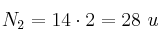 N_2 = 14\cdot 2 = 28\ u