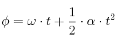 \phi = \omega\cdot t + \frac{1}{2}\cdot \alpha\cdot t^2