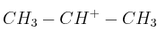 CH_3-CH^+-CH_3