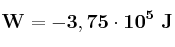\bf W = -3,75\cdot 10^5\ J