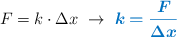 F = k\cdot \Delta x\ \to\ \color[RGB]{0,112,192}{\bm{k = \frac{F}{\Delta x}}}