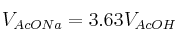 V_{AcONa} = 3.63V_{AcOH}