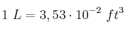 1\ L = 3,53\cdot 10^{-2}\ ft^3