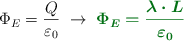 \Phi_E = \frac{Q}{\varepsilon_0}\ \to\ \color[RGB]{2,112,20}{\bm{\Phi_E = \frac{\lambda\cdot L}{\varepsilon_0}}}