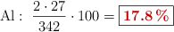 \ce{Al}:\ \frac{2\cdot 27}{342}\cdot 100 = \fbox{\color[RGB]{192,0,0}{\bf 17.8\%}}