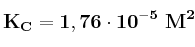 \bf K_C = 1,76\cdot 10^{-5}\ M^2