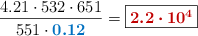 \frac{4.21\cdot 532\cdot 651}{551\cdot \color[RGB]{0,112,192}{\bm{0.12}}} = \fbox{\color[RGB]{192,0,0}{\bm{2.2\cdot 10^4}}}}